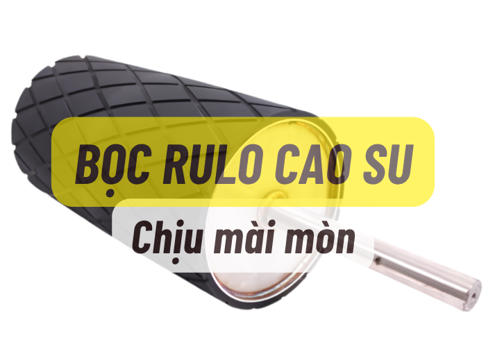Bọc Rulo cao su chịu mài mòn
