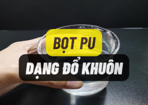 Bọt PU Dạng đổ khuôn